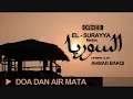 Download Lagu El Surayya Medan - Doa dan Air Mata