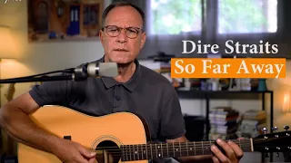 dire straits so far away acoustic guitar cover
