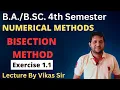 Numerical methods Bisection method Bolzano method Numerical methods ex 1 1 By Vikas Sir