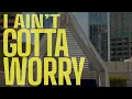 Harry Mack - I Ain’t Gotta Worry