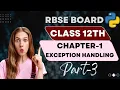 Chapter-1 Built in Exception in Python Python Tutorial in Hindi RBSE Board New Syllabus 2023-24