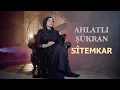 Download Lagu AHLATLI ŞÜKRAN - SÎTEMKAR [4K VIDEO]