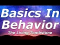 Download Lagu The Living Tombstone - Basics In Behavior (Lyrics) - \