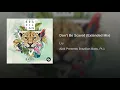 Don't Be Scared (Extended Mix)