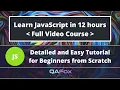 JavaScript Made Easy for Beginners - Learn in 12 hours