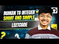 13 Roman to Integer Day 005 Short Simple Solution
