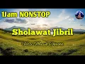 Download Lagu SHOLAWAT NABI - SHOLAWAT JIBRIL - CHACHA VERSION