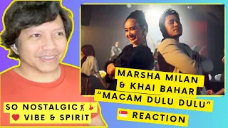Download MARSHA MILAN \u0026 KHAI BAHAR - MACAM DULU DULU (OFFICIAL MUSIC VIDEO) | 🇸🇬 REACTION MP3