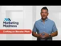 Crafting an Elevator Pitch Marketing Madness