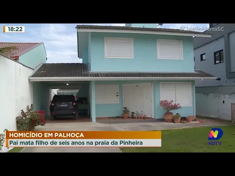 Homicídio em Palhoça: pai mata filho de seis anos na praia da Pinheira