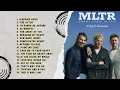 Lagu MLTR - Michael Learns To Rock Greatest Hits Full Album #mltr #trendingvideo #trendingsong 