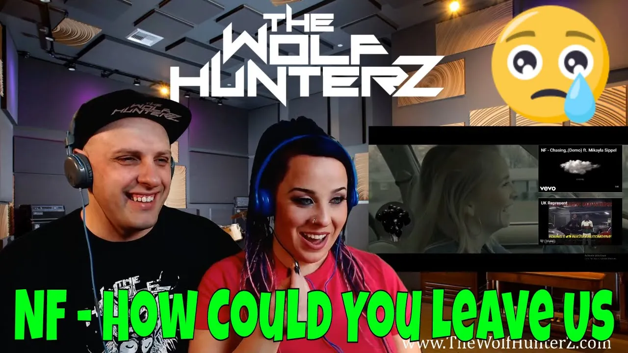 NF - How Could You Leave Us | THE WOLF HUNTERZ Reactions