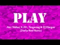 #PressPlay (Sharky Reef Remix) - Alan Walker, K-391, Tungevaag \u0026 Mangoo - Play
