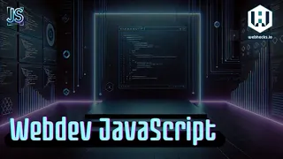 Variables in JavaScript - Webdev JavaScript Course