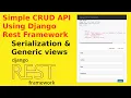 Django Rest CRUD API Serializer Generic views GET POST PUT DELETE Django CRUD API