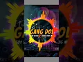 Lagu DJ GANG DOLLY FULL BASSS