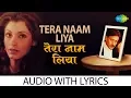 Download Lagu Tera Naam Liya Tujhe Yaad Kiya with lyrics | तेरा नाम लिया | Jackie Shroff | Anuradha | Ram Lakhan
