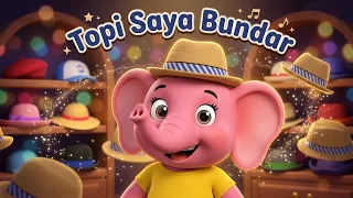 Topi saya bundar - Lagu Anak Indonesia Populer