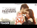 Download Lagu O Mere Humnava (Official Teaser) Sonu Nigam | Teesha | Sanjeev | Reem, Avinash | Hindi Romantic Song