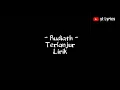 Lagu Terlanjur - Rudiath (Lirik)🎵
