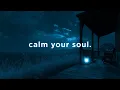 Download Lagu let your soul slow down here.