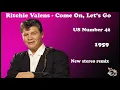Ritchie Valens   Come On, Let's Go 2021 stereo remix