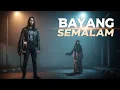 Download Lagu Bayang Semalam