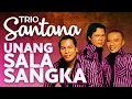 Download Lagu Trio Santana - Unang Sala Sangka (Official Musik Video)