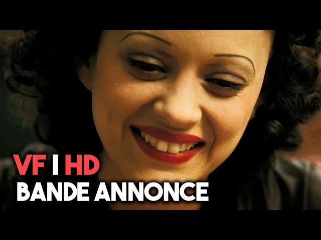 La Môme (2007) Bande Annonce VF [HD]