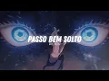 Download Lagu PASSO BEM SOLTO 🎶 | Anime Edit AMV | Powerful Audio Edit (4K)