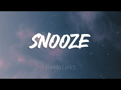 Download MP3 SZA - Snooze... Rihanna, The Weeknd (Lyric Video)