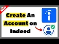 How to Create An Account on Indeed 2026 Tutorial