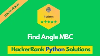 HackerRank Find Angle MBC problem solution in Python Python solutions Programmingoneonone