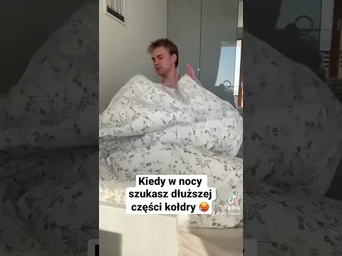 KIEDY o 1:00 w NOCY SZUKASZ DŁUŻSZEJ CZĘŚCI KOŁDRY 😱