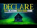 Download Lagu A Powerful Blessing Prayer Over Your Home | (Leave This Playing)