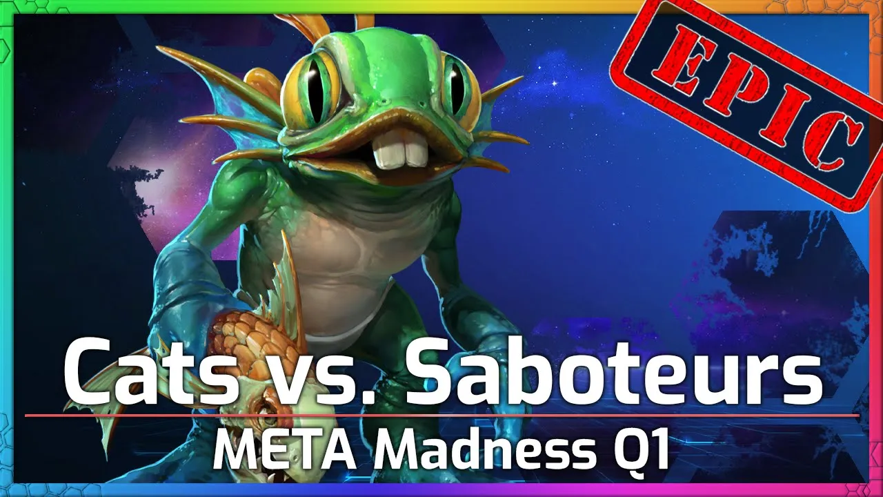 Saboteurs vs. Cats - Meta Madness Q1  - Heroes of the Storm