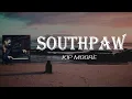 Kip Moore - Southpaw (Lyrics)
