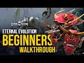 Eternal Evolution Beginners Walkthrough