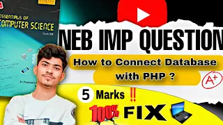 How to Connect a Database with PHP NEB Class 12 Important Question Computer