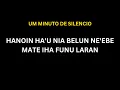 Download Lagu UM MINUTO DE SILENCIO / HANOIN HA'U NIA BELUN NE'EBE MATE IHA FUNU LARAN (Lyrics)