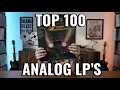 Lagu The Top 100 All Analog Records In Print In 2025 - LP's You Must Own!