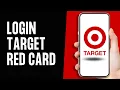 How To Login Target Red Card Online Account 2024 Target Red Card Sign In