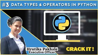 Data Types Operators in Python Variables Input Function String Methods Chapter 3
