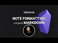 How to format your notes in Obsidian Basic Markdown Guide