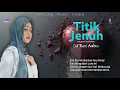 Download Lagu Titik Jenuh - Cut Rani Auliza (Official Music Video)