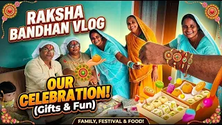 रक्षाबंधन भाई, बहन का प्यार और ढेर सारी मस्ती! 💖 | Raksha Bandhan Vlog Video