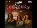Ghagra (From "Crew") - Ila Arun, Romy & Srushti Tawade