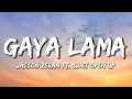 Download Lagu Gaya Lama - Jacson Zeran ft. Silet Open Up (Lyrics) Juan Reza \u0026 Diyah