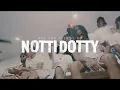 Download Lagu Sdot Go x NazGPG - Notti Dotty (Official Music Video )