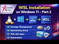 WSL Installation on Windows 11 Part 2 Step-by-Step Beginner Guide